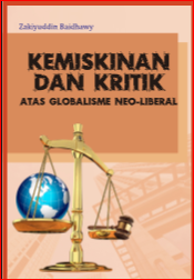 KEMISKINAN DAN KRITIK ATAS GLOBALISME NEO-LIBERAL