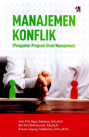 MANAJEMEN KONFLIK ( PENGANTAR PROGRAM STUDI MANAJEMEN)