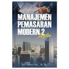 MANAJEMEN PEMASARAN MODERN 2