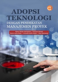 Adopsi Teknologi Dengan Pendekatan Manajemen Proyek