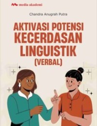 Aktivasi Potensi Kecerdasan Linguistik (Verbal)