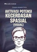 Aktivasi Potensi Kecerdasan Spasial (Visual)