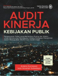AUDIT KINERJA: KEBIJAKAN PUBLIK