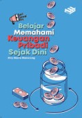 BELAJAR MEMAHAMI KEUANGAN PRIBADI SEJAK DINI