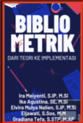 BIBLIOMETRIK DARI TEORI KE IMPLEMENTASI