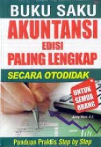 BUKU SAKU AKUNTANSI ED. PALING LENGKAP SECARA OTODIDAK