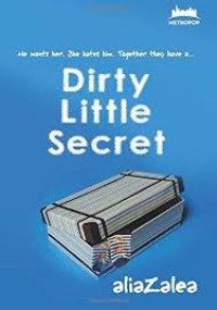 DIRTY LITTLE SECRET