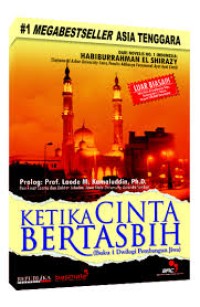 KETIKA CINTA BERTASBIH