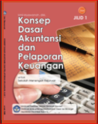 konsep dasar akuntansi jilid 1