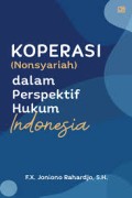 KOPERASI (NONSYARIAH) DALAM PERSPEKTIF HUKUM INDONESIA