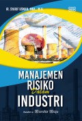 MANAJEMEN RESIKO DALAM INDUSTRI