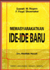 MEMASYARAKATKAN IDE-IDE BARU