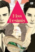 MISS PESIMIS