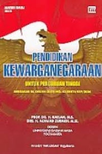 PENDIDIKAN KEWARGANEGARAAN UNTUK PERGURUAN TINGGI