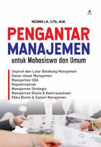 Image of PENGANTAR MANAJEMEN: UNTUK MAHASISWA DAN UMUM