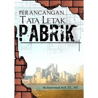 Perancangan Tata Letak Pabrik