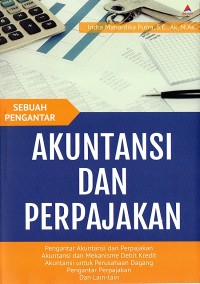 SEBUAH PENGANTAR: AKUNTANSI DAN PERPAJAKAN