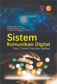 Sistem Komunikasi Digital Teori, Contoh Soal dan Aplikasi