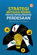 Strategi mitigasi risiko proyek infrastruktur perdesaan