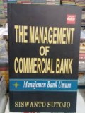 THE MANAGEMENT OF COMMERCIAL BANK