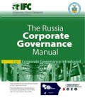 THE RUSSIA CORPORATE GOVERNANCE MANUAL