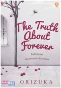 THE TRUTH ABOUT FOREVER