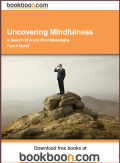 UNCOVERING MINDFULNESS